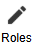 The Roles button is a black pencil 