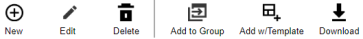 The New icon is a plus sign inside a circle, flat design style. The Edit icon is a pencil, flat design style. The delete icon is a trashcan, flat design style. The Add to Group icon is a box with an arrow, flat design style. The Add With Template icon is a box with a plus sign, flat design style. The Download icon is a downward pointing arrow, flat design style.