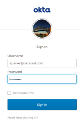 The Sign In dialog box has the okta logo at the top and two rectangular fields for username and password and a blue rectangular Sign in button. 