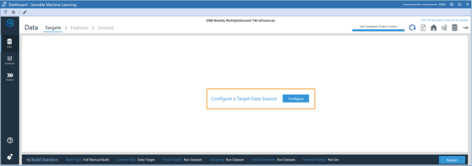 Start building yopur model by configuring targets from your data sources.