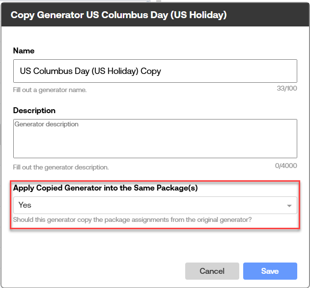 Copy Generator dialog for US Columbus Day (US Holiday) showing fields for name and description, with an option set to Yes for applying the copied generator to the same packages, and Save and Cancel buttons.