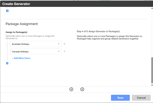 Create Generator dialog showing package assignment step with selected packages including Australia Holidays and Canada Holidays, and options to add more items, along with Save and Cancel buttons.
