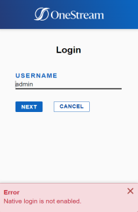 The Login dialog box has a blue banner at the top with the OneStream logo. The error message at the bottom of the dialog box has a pink background with red text.