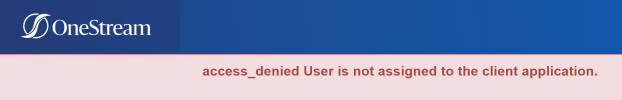 The global home page has a blue banner at the top with the OneStream logo. The error message has a pink background with red text.