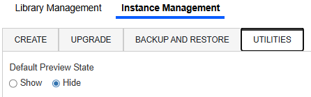 Default Preview State has two options with radio buttons: Show and Hide. 