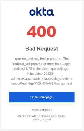 The Okta 400 Bad Request screen displays a message that indicates your request resulted in an error in the redirect URI.