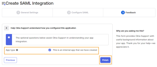 The Feedback tab on the Create SAML Integration page has the App type section listed to the left with checkboxes that can be selected or cleared to the right. This example highlights the This is an internal app that we have created option and the Finish button.