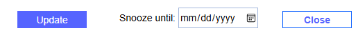 The Snooze until field displays with the Update and Close buttons