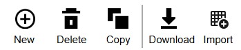 The New icon is a circle with a plus sign inside. The delete icon is a trashcan. The Copy icon is two overlapping squares. The Download icon is a downward arrow. The Import icon is a grid with a plus sign. 