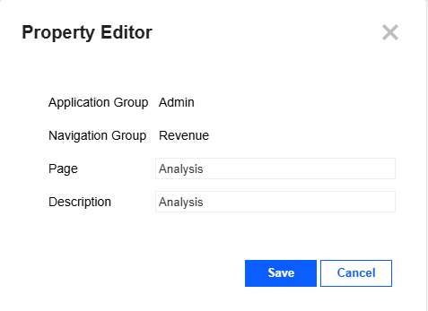 Property Editor slide-out panel displays the Application Group and Navigation Group and editable fields for Page and Description. Application Group is Admin. Navigation Group is Revenue. Page is Analysis. Description is Analysis.